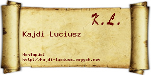 Kajdi Luciusz névjegykártya